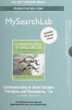 MySearchLab with Pearson eText --Standalone Access Card-- for Communicating in Small Groups (11th Edition)