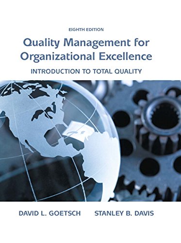 Book Cover Quality Management for Organizational Excellence: Introduction to Total Quality (8th Edition)