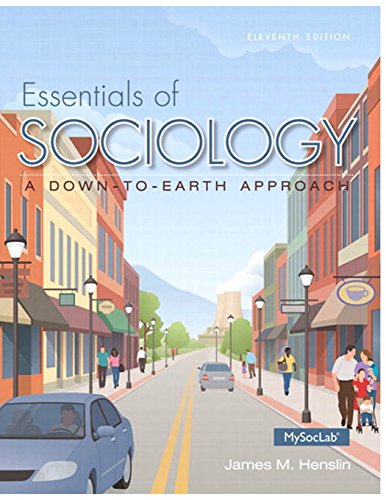 Book Cover Essentials of Sociology: A Down-to-Earth Approach (11th Edition)