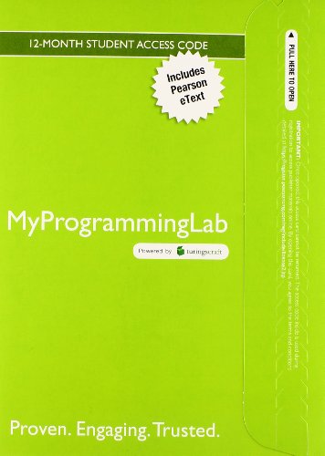 MyProgrammingLab with Pearson eText -- Access Card -- Starting Out with Java: Early Objects
