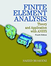 Book Cover Finite Element Analysis: Theory and Application with ANSYS (4th Edition)