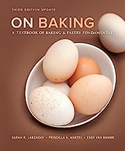 Book Cover On Baking (Update): A Textbook of Baking and Pastry Fundamentals (3rd Edition)