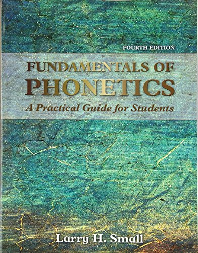 Book Cover Fundamentals of Phonetics: A Practical Guide for Students (4th Edition)