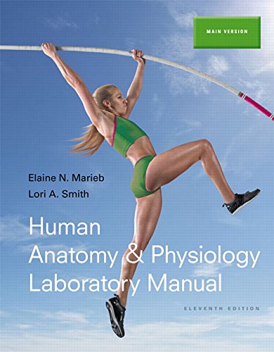 Book Cover Human Anatomy & Physiology Laboratory Manual, Main Version (11th Edition)