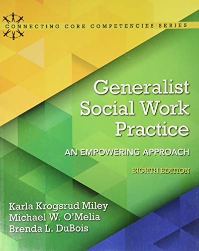 Book Cover Generalist Social Work Practice: An Empowering Approach (Connecting Core Competencies)