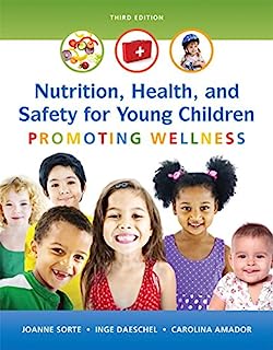 Book Cover Nutrition, Health and Safety for Young Children: Promoting Wellness (3rd Edition)