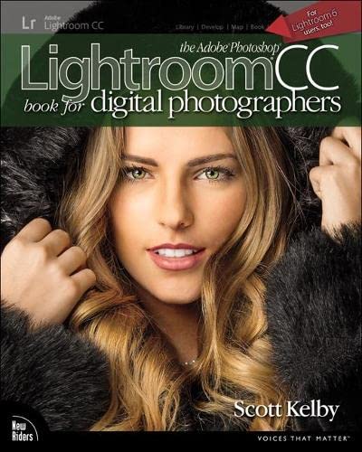 Book Cover The Adobe Photoshop Lightroom CC Book for Digital Photographers (Voices That Matter)
