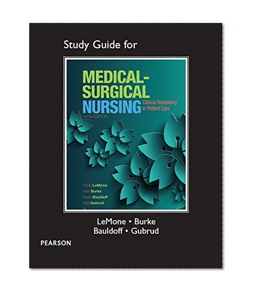 Book Cover Study Guide for Medical-Surgical Nursing: Clinical Reasoning in Patient Care