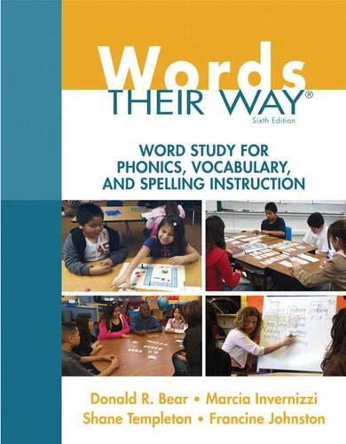 Book Cover Words Their Way: Word Study for Phonics, Vocabulary, and Spelling Instruction (6th Edition) (Words Their Way Series)