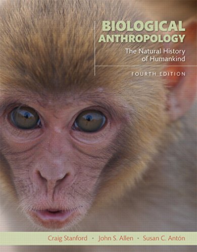Book Cover Biological Anthropology: The Natural History of Humankind (4th Edition)
