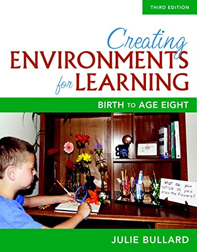 Book Cover Creating Environments for Learning: Birth to Age Eight