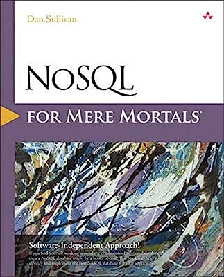 Book Cover NoSQL for Mere Mortals