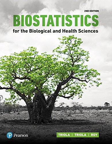 Book Cover Biostatistics for the Biological and Health Sciences (2nd Edition)