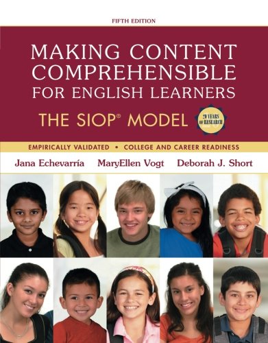 Book Cover Making Content Comprehensible for English Learners: The SIOP Model (5th Edition) (SIOP Series)