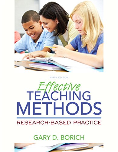 Book Cover Effective Teaching Methods: Research-Based Practice, Enhanced Pearson eText with Loose-Leaf Version -- Access Card Package (9th Edition) (What's New in Curriculum & Instruction)