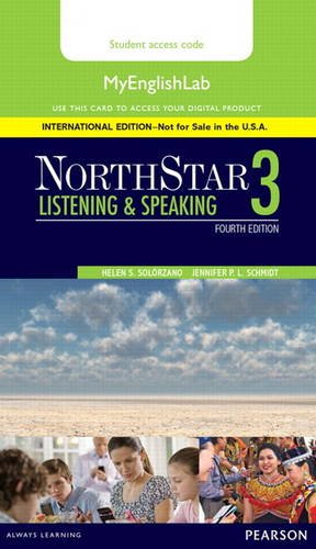 Book Cover NorthStar Listening and Speaking 3 MyLab English, International Edition (4th Edition)