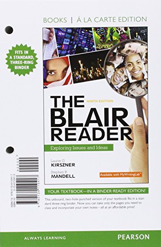 The Blair Reader: Exploring Issues and Ideas, Books a la Carte Edition (9th Edition)