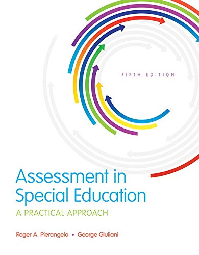 Book Cover Assessment in Special Education: A Practical Approach, Enhanced Pearson eText with Loose-Leaf Version -- Access Card Package (What's New in Special Education)