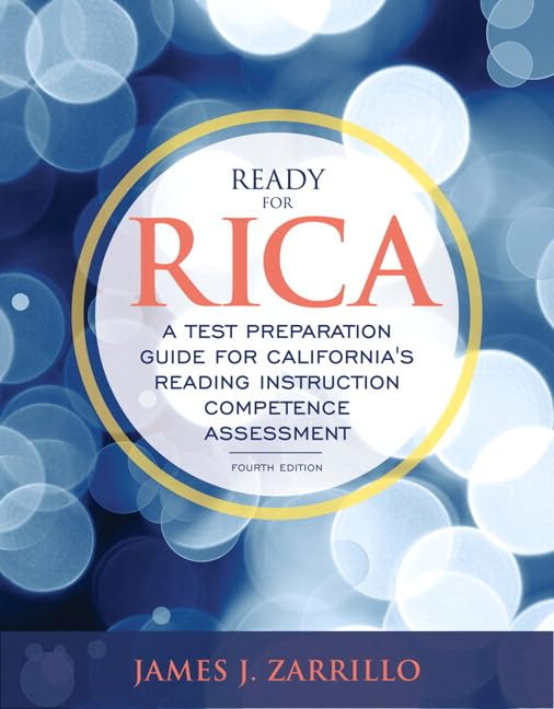 Book Cover Ready for RICA: A Test Preparation Guide for California's Reading Instruction Competence Assessment