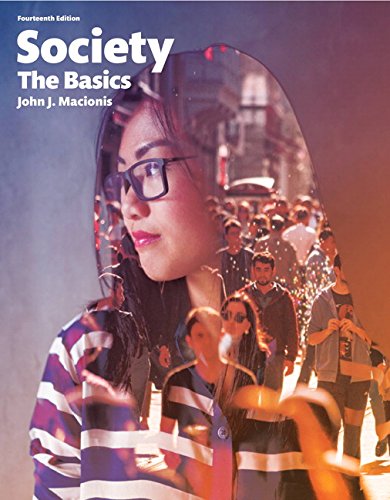 Society: The Basics, Books a la Carte Edition (14th Edition)