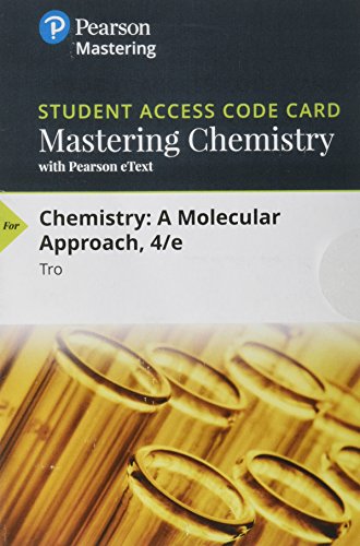 Book Cover Mastering Chemistry with Pearson eText -- Standalone Access Card -- for Chemistry: A Molecular Approach (4th Edition)