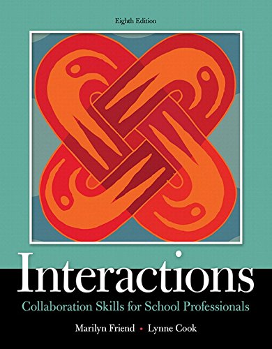 Book Cover Interactions: Collaboration Skills for School Professionals, Enhanced Pearson eText with Loose-Leaf Version -- Access Code Package (What's New in Special Education)