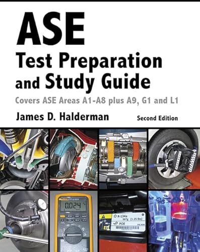 ASE Test Prep and Study Guide (2nd Edition) (Automotive Comprehensive Books)