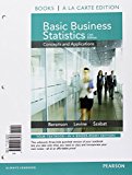 Basic Business Statistics, Student Value Edition; MyStatLab for Business Statistics -- ValuePack Access Card; PHStat for Pearson 5x7 Valuepack Access Code Card (13th Edition)