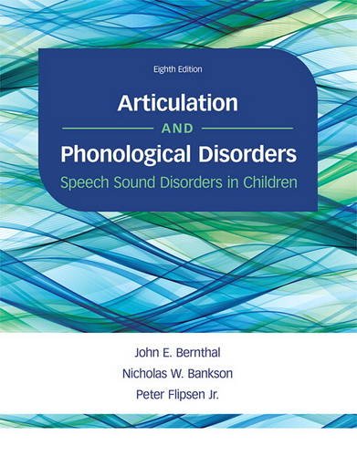Book Cover Articulation and Phonological Disorders: Speech Sound Disorders in Children