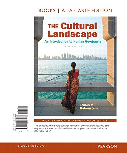 Book Cover The Cultural Landscape: An Introduction to Human Geography,  Books a la Carte Edition (12th Edition)