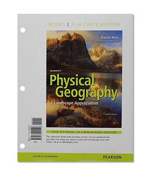 Book Cover McKnight's Physical Geography: A Landscape Appreciation, Books a la Carte Edition (12th Edition)