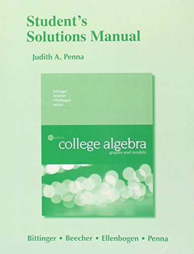 Book Cover Student's Solutions Manual for College Algebra: Graphs and Models