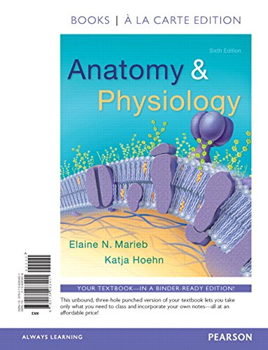 Book Cover Anatomy & Physiology, Books a la Carte Edition (6th Edition)