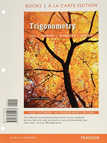 Trigonometry, Books a la Carte Edition plus MyLab Math with Pearson eText -- 24-Month Access Card Package