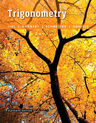Trigonometry plus MyMathLab with Pearson eText -- Access Card Package (11th Edition)