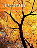 Trigonometry plus MyMathLab with Pearson eText -- Access Card Package (11th Edition)