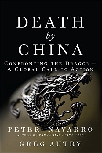 Book Cover Death by China: Confronting the Dragon - A Global Call to Action (paperback)