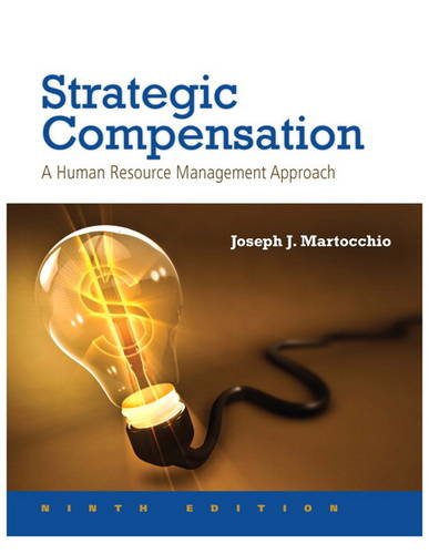 Book Cover Strategic Compensation: A Human Resource Management Approach