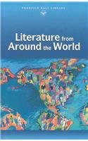 Literature From Around the World (Prentice Hall Literature Library)