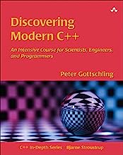 Book Cover Discovering Modern C++: An Intensive Course for Scientists, Engineers, and Programmers (C++ In-Depth Series)