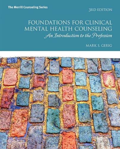 Book Cover Foundations for Clinical Mental Health Counseling: An Introduction to the Profession (3rd Edition)