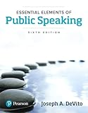 Essential Elements of Public Speaking (6th Edition)