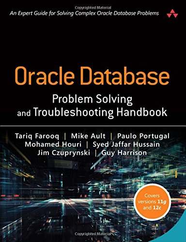 Book Cover Oracle Database Problem Solving and Troubleshooting Handbook