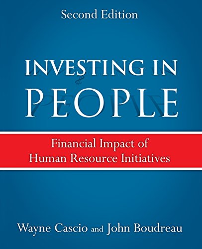 Book Cover Investing in People: Financial Impact of Human Resource Initiatives (2nd Edition)