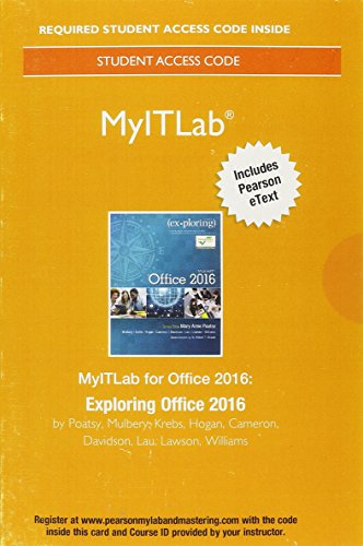 Book Cover MyITLab with Pearson eText--Access Card--for Exploring Microsoft Office 2016
