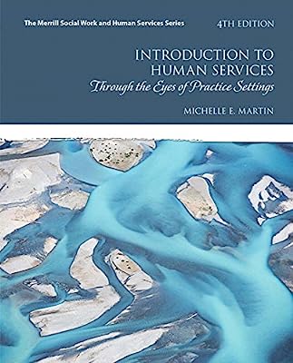 Book Cover Introduction to Human Services: Through the Eyes of Practice Settings (4th Edition) (Merrill Social Work and Human Services)