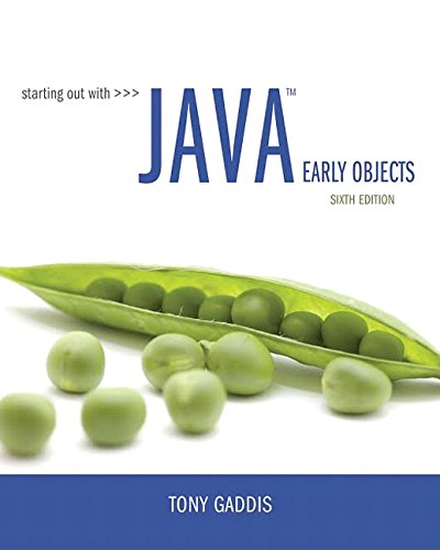 Book Cover Starting Out with Java: Early Objects (6th Edition)