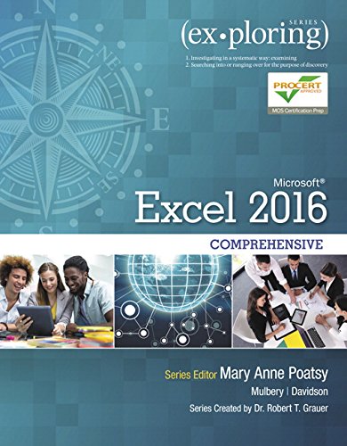 Book Cover Exploring Microsoft Office Excel 2016 Comprehensive (Book Only, No MyITLab Included) (Exploring for Office 2016 Series)