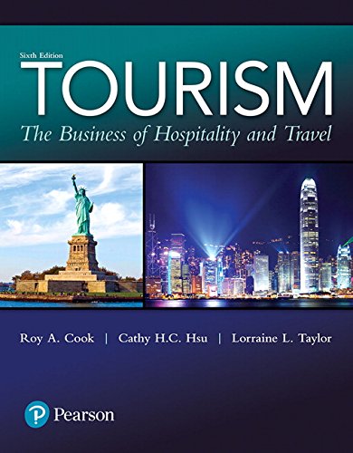 Book Cover Tourism: The Business of Hospitality and Travel (6th Edition) (What's New in Culinary & Hospitality)