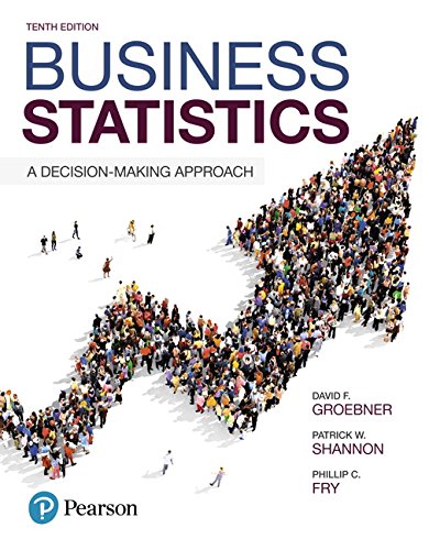 Book Cover Business Statistics: A Decision-Making Approach (10th Edition)